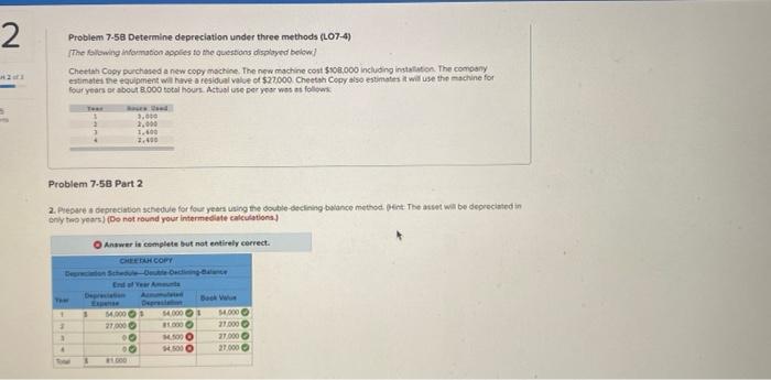 2 2 Problem 7-58 Determine depreciation under three methods (LO7-4) The following