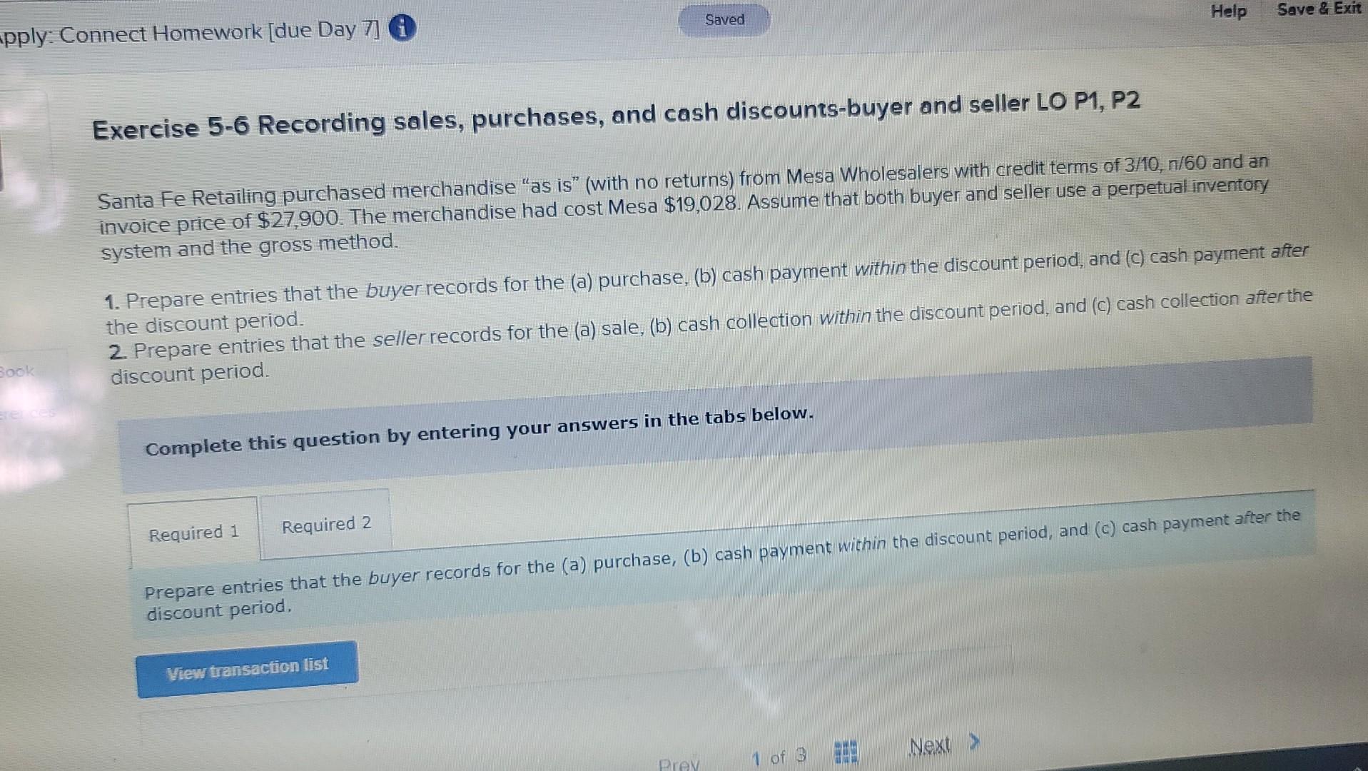pply: Connect Homework [due Day 7] Saved Help Save & Exit Book