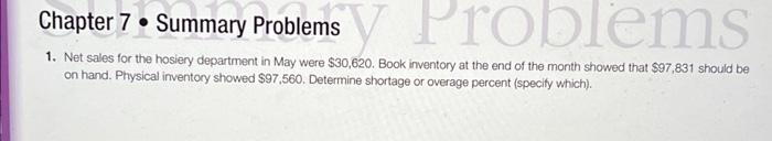 Chapter 7 Summary Problems Problems 1. Net sales for the hosiery department