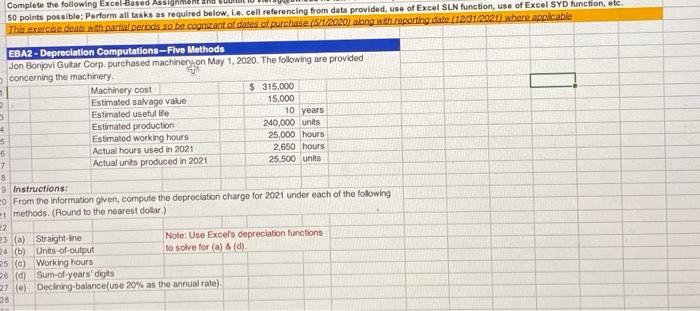 2 Complete the following Excel-Based Assign 50 points possible: Perform all tasks