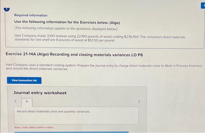 Required information Use the following information for the Exercises below. (Algo) [The