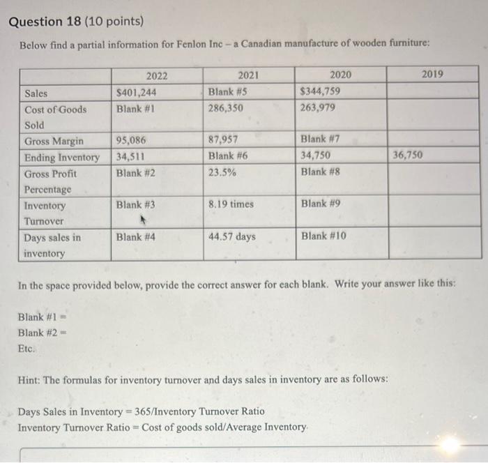 Question 18 (10 points) Below find a partial information for Fenlon Inc