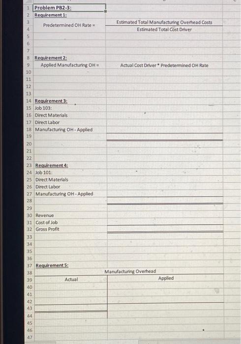 1 Problem PB2-3: 2 Requirement 1: 3 Predetermined OH Rate= 4 5