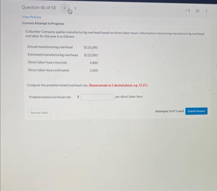 Question 40 of 50 < > View Policies -/5 ! Current Attempt