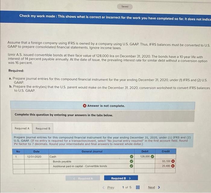Check Saved my work mode: This shows what is correct or incorrect