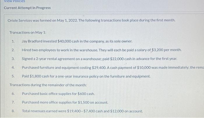 View Policies Current Attempt in Progress Oriole Services was formed on May
