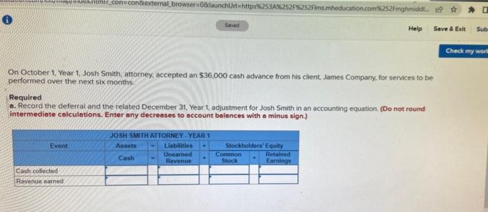 Lavmapuunvx.humi.con-condexternal browser=0&launchUrl=https%253A%252F%252Fims.mheducation.com%252Fmghmiddl Saved Help Save & Exit Sub On October 1, Year