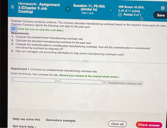 Homework: Assignment E3 (Chapter 5 Job Costing) Question 11, P5-53A (similar to)
