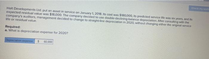 Check my won Holt Developments Ltd. put an asset in service on
