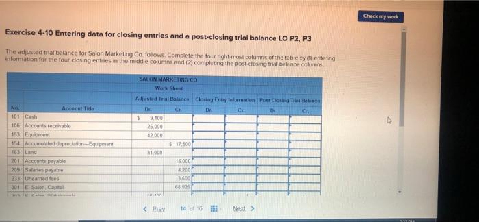 Exercise 4-10 Entering data for closing entries and a post-closing trial balance