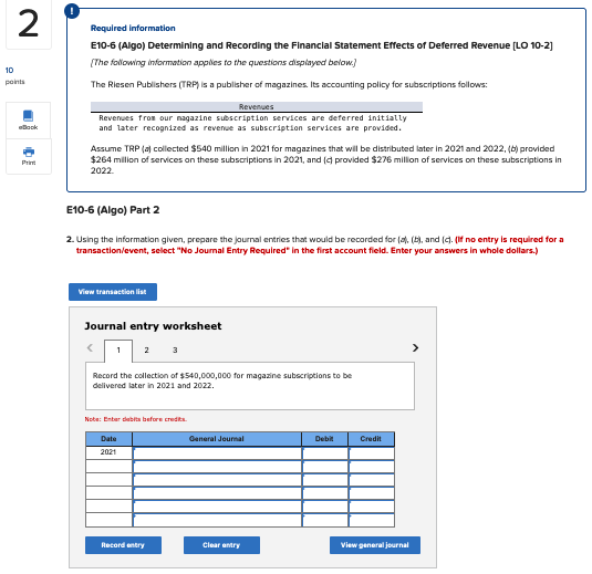 2 10 points eBook Print Required information E10-6 (Algo) Determining and Recording