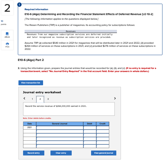 the Financial Statement Effects of Deferred Revenue [LO 10-2] [The following information