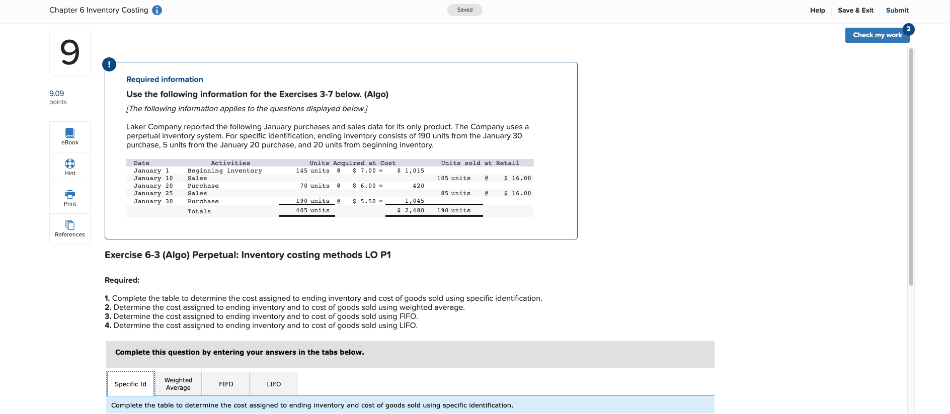 Chapter 6 Inventory Costing 9 Required information 9.09 points Use the following