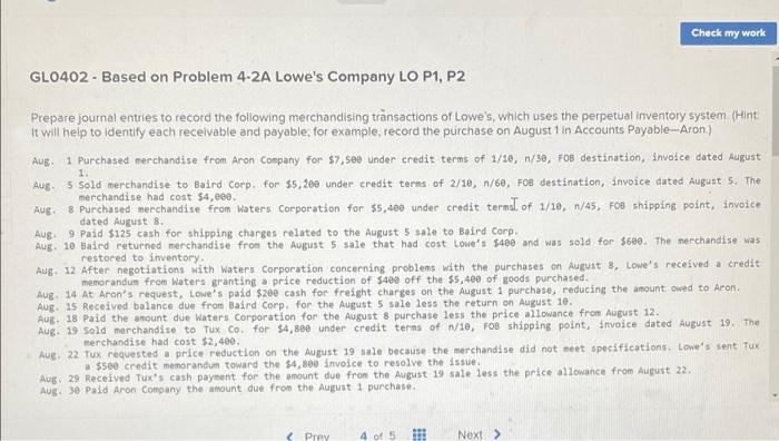 Check my work GL0402 - Based on Problem 4-2A Lowe's Company LO