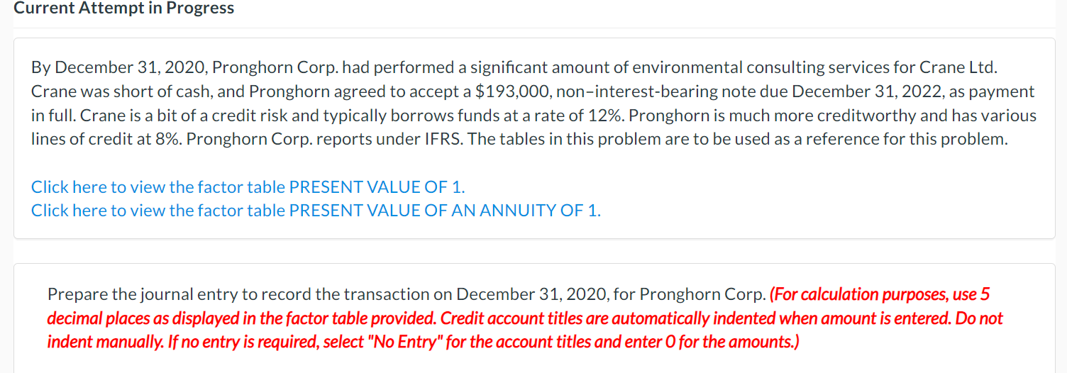 Current Attempt in Progress By December 31, 2020, Pronghorn Corp. had performed