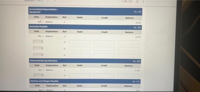 209 Unearned Service Revenue 1.160 153 Equipment 12,540 212 Salaries and Wages