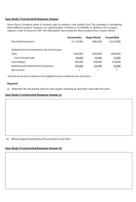 Case Study 3 Constructed Response Answer Hocus Pocus Company wants to increase