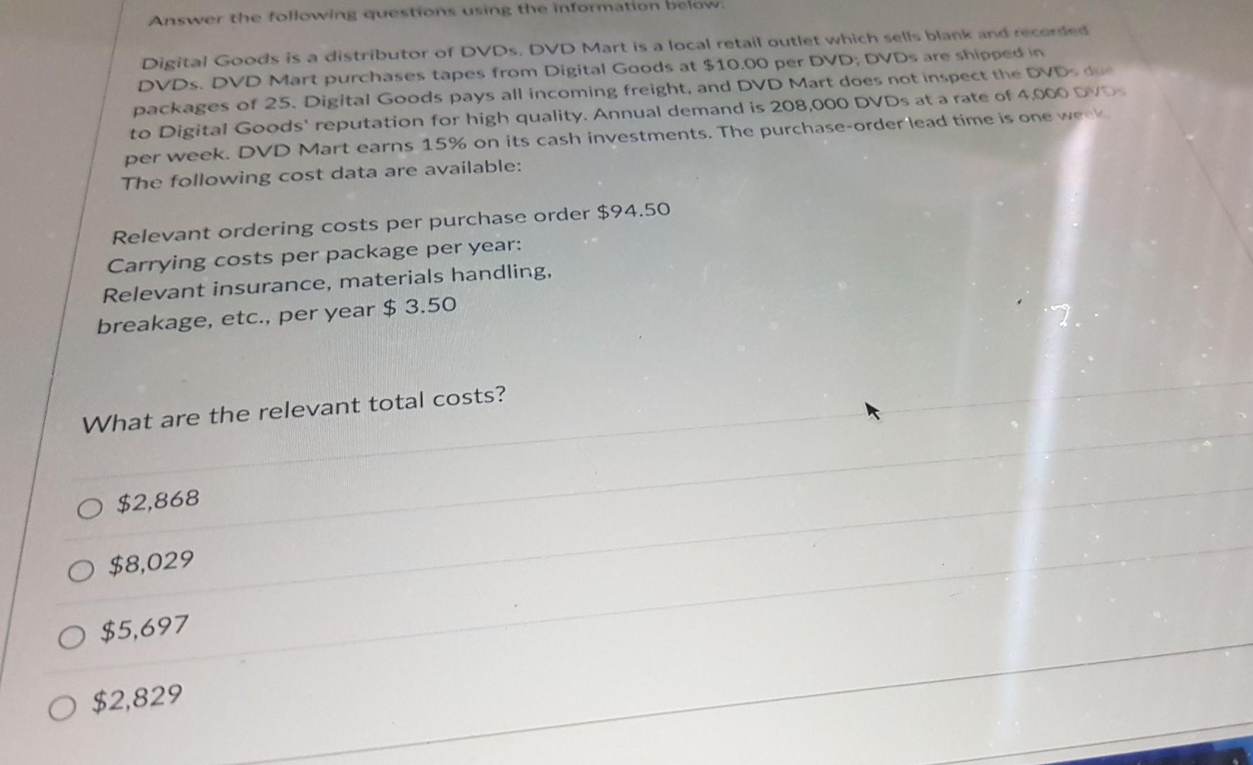 Answer the following questions using the information w Digital Goods is a