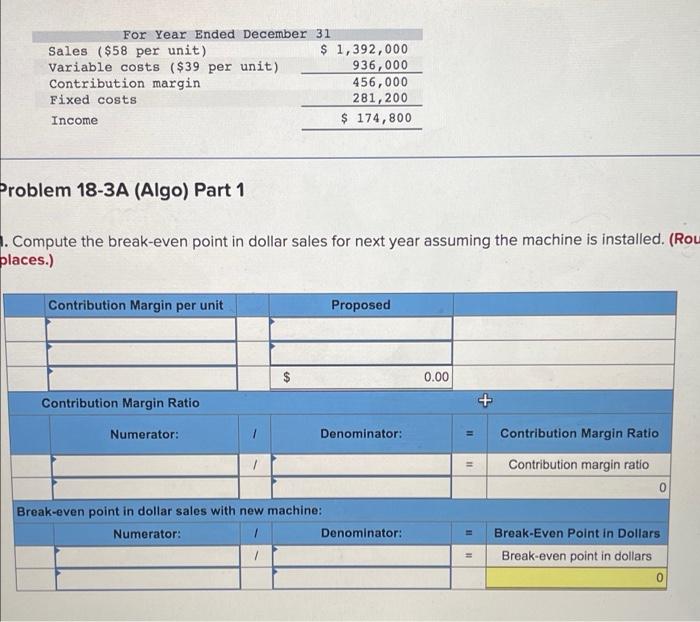 For Year Ended December 31 Sales ($58 per unit) Variable costs ($39