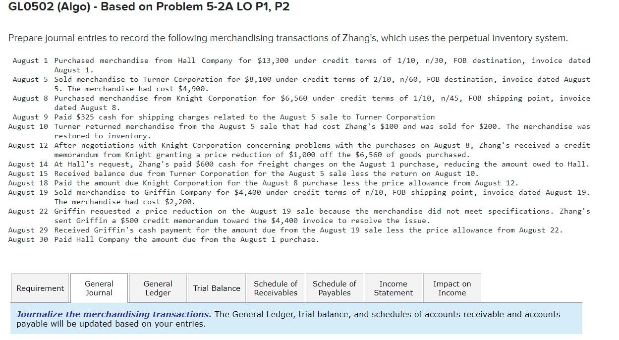 GL0502 (Algo) - Based on Problem 5-2A LO P1, P2 Prepare journal