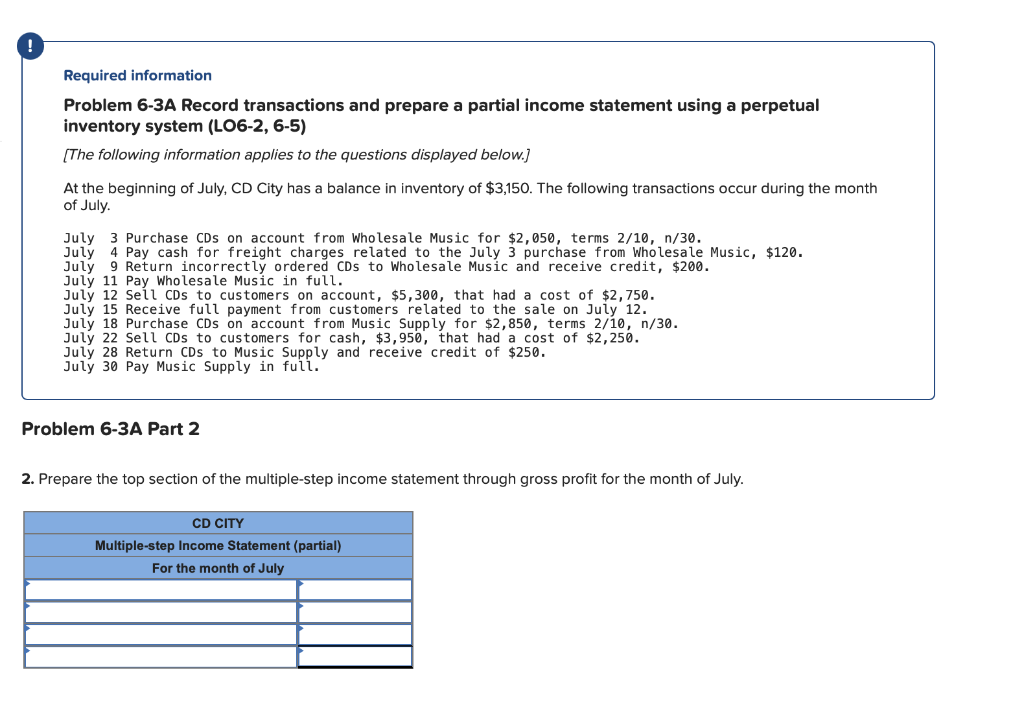 ! Required information Problem 6-3A Record transactions and prepare a partial income