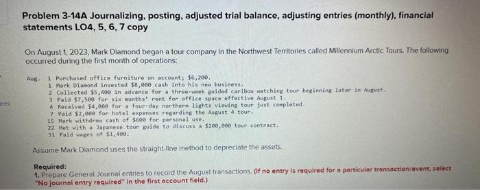 ces Problem 3-14A Journalizing, posting, adjusted trial balance, adjusting entries (monthly), financial