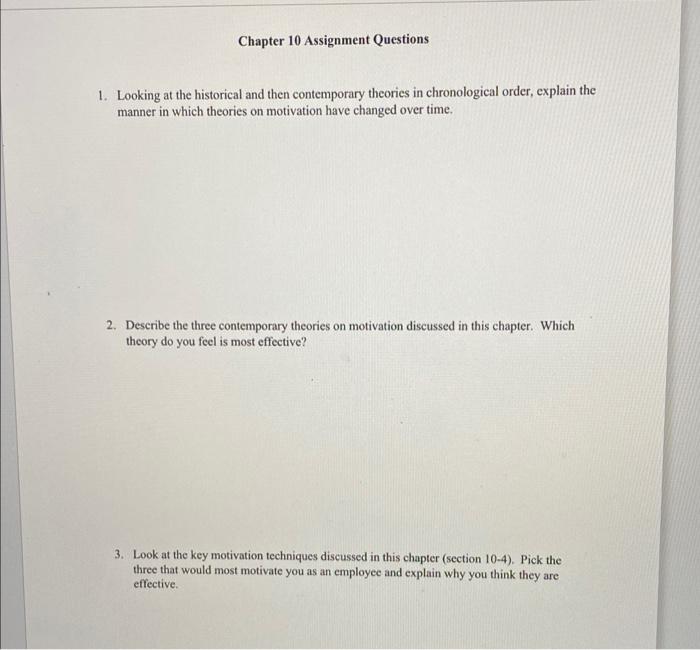 Chapter 10 Assignment Questions 1. Looking at the historical and then contemporary