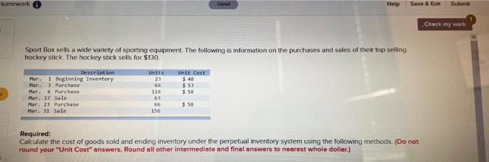 Homework Taved Help Save & Exit Submit Sport Box sells a wide