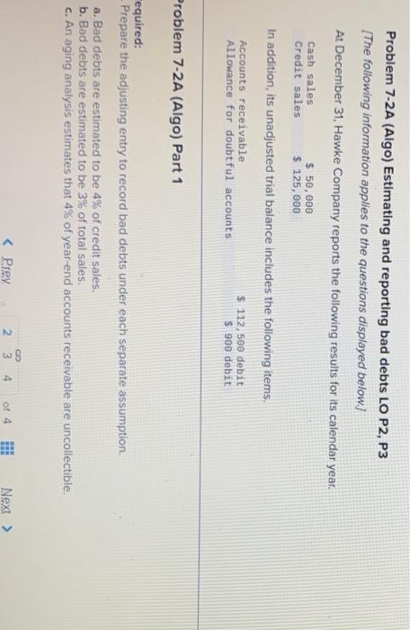 Problem 7-2A (Algo) Estimating and reporting bad debts LO P2, P3 [The