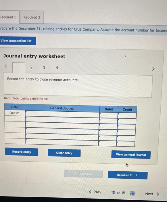 should equal. Step 3: Record the December 31 adjusting entry to get