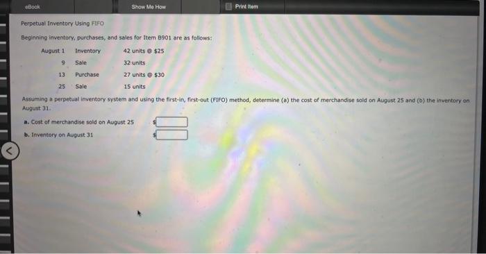 eBook Show Me How Perpetual Inventory Using FIFO Beginning inventory, purchases, and
