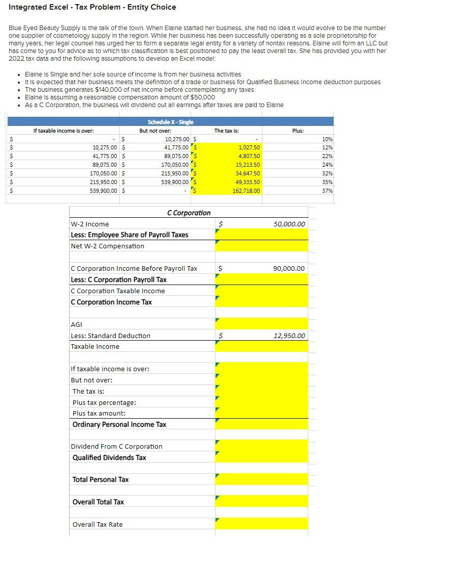 Integrated Excel - Tax Problem - Entity Choice Blue Eyed Beauty Supply
