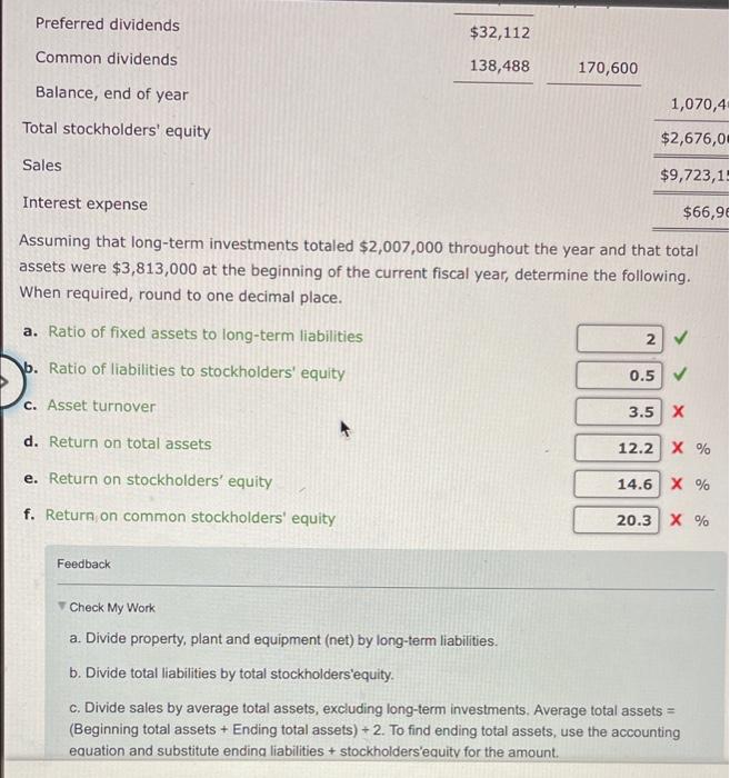 Solvency or Profitability The following data were taken from the financial statements