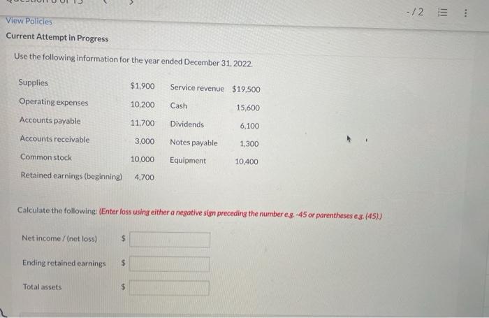 View Policies Current Attempt in Progress Use the following information for the