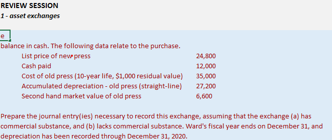 REVIEW SESSION 1- asset exchanges e balance in cash. The following data