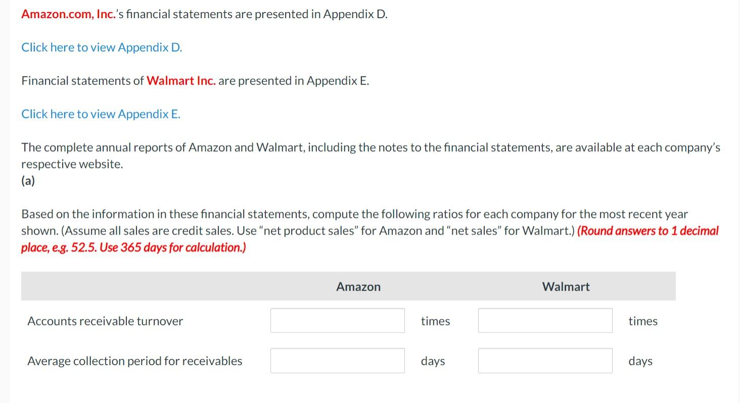 Amazon.com, Inc.'s financial statements are presented in Appendix D. Click here to