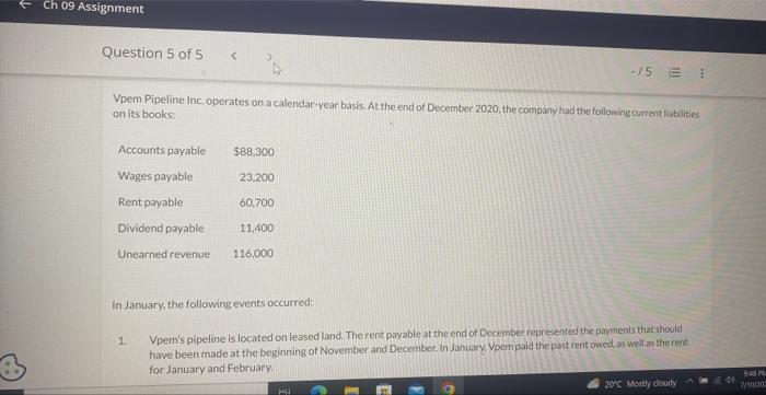 +Ch 09 Assignment Question 5 of 5 < -15 E Vpem Pipeline