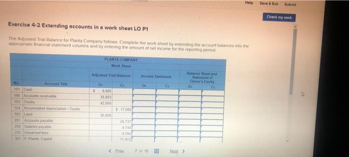 Help Save & Exit Submit Check my work Exercise 4-2 Extending accounts