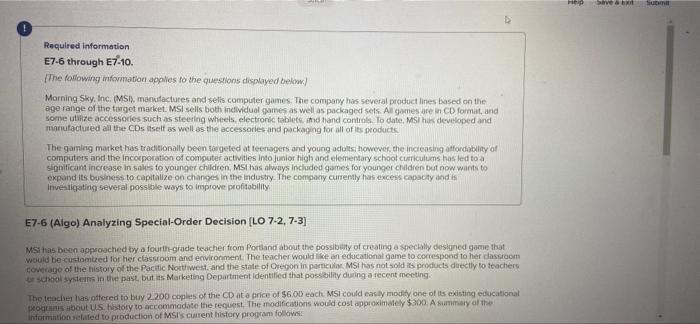 Required information E7-6 through E7-10. [The following information applies to the questions