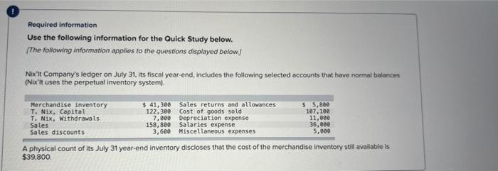 Required information Use the following information for the Quick Study below. [The