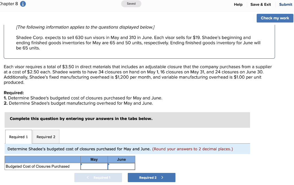 [The following information applies to the questions displayed below.] Shadee Corp. expects
