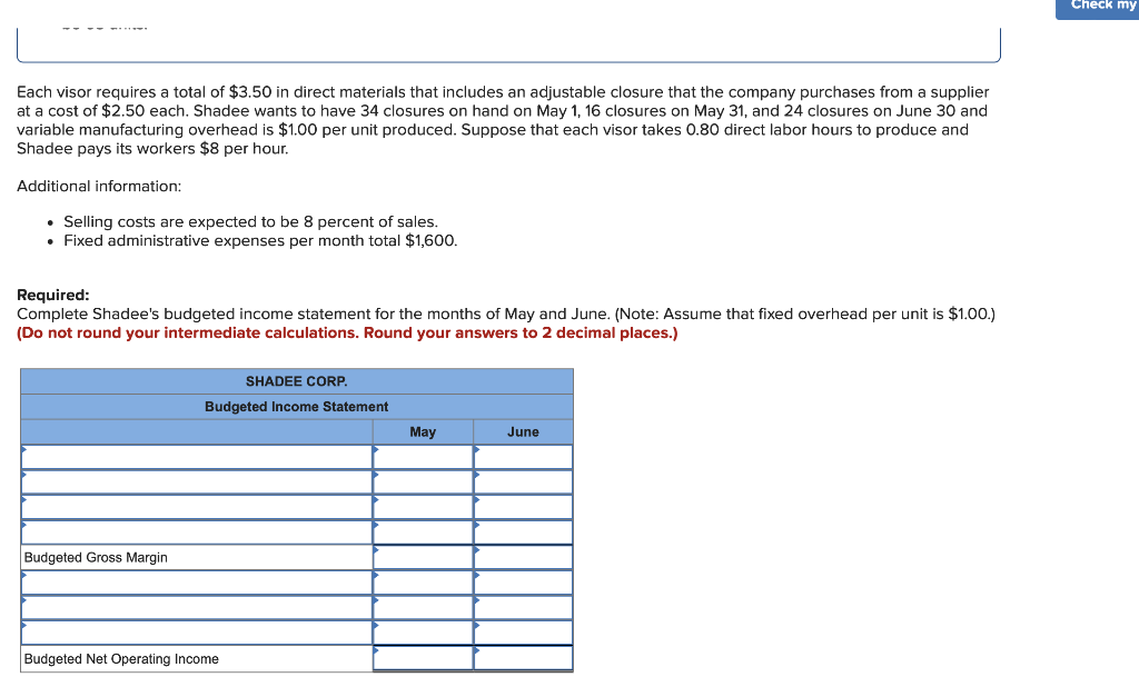 May and June. Complete this question by entering your answers in the