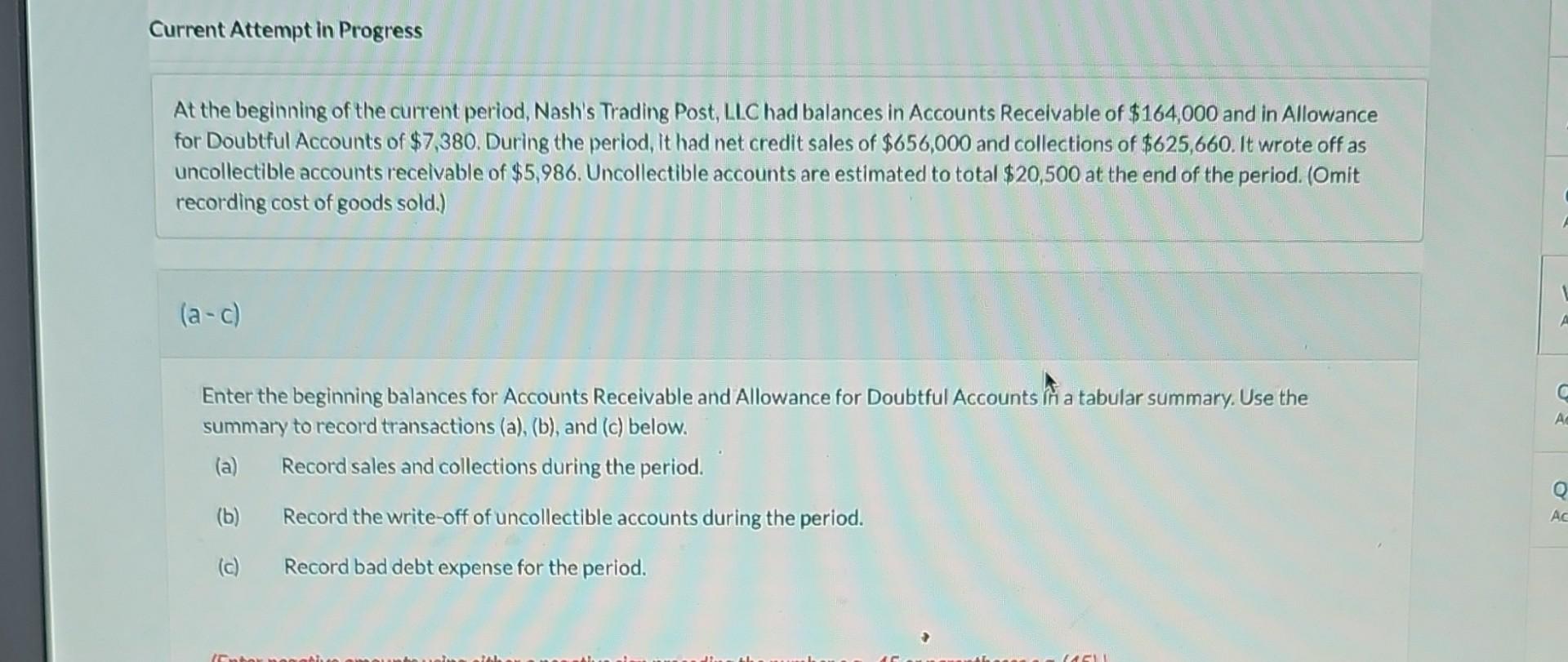 Current Attempt in Progress At the beginning of the current period, Nash's