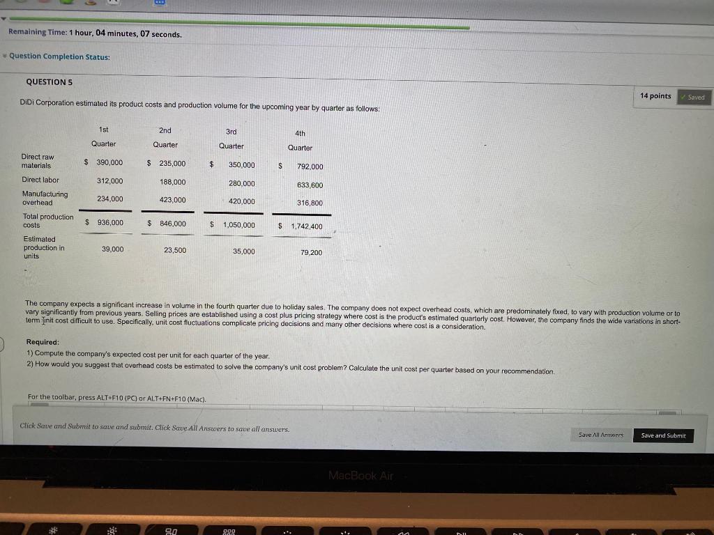 Remaining Time: 1 hour, 04 minutes, 07 seconds. Question Completion Status: QUESTION