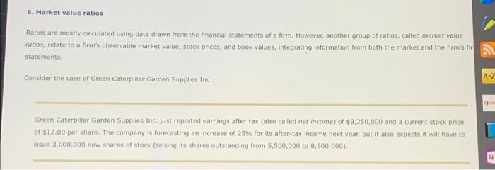 6. Market value ratios Ratios are mostly calculated using data drawn from