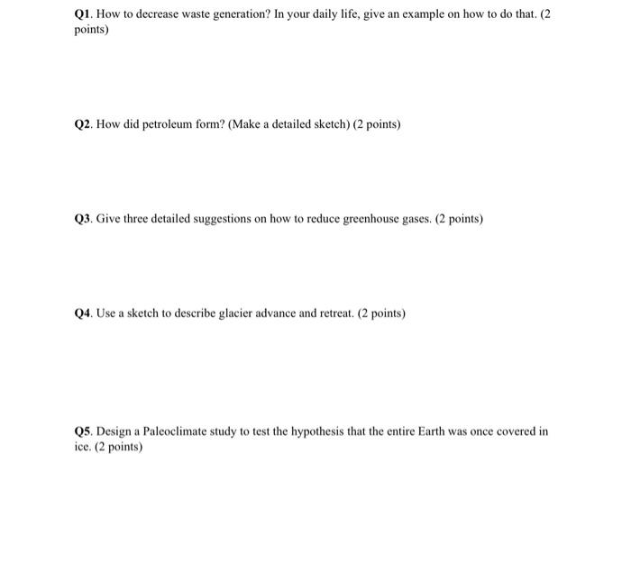 Q1. How to decrease waste generation? In your daily life, give an