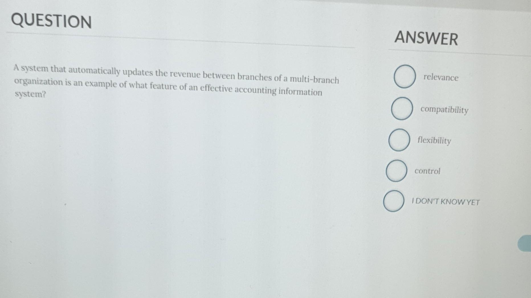QUESTION ANSWER A system that automatically updates the revenue between branches of