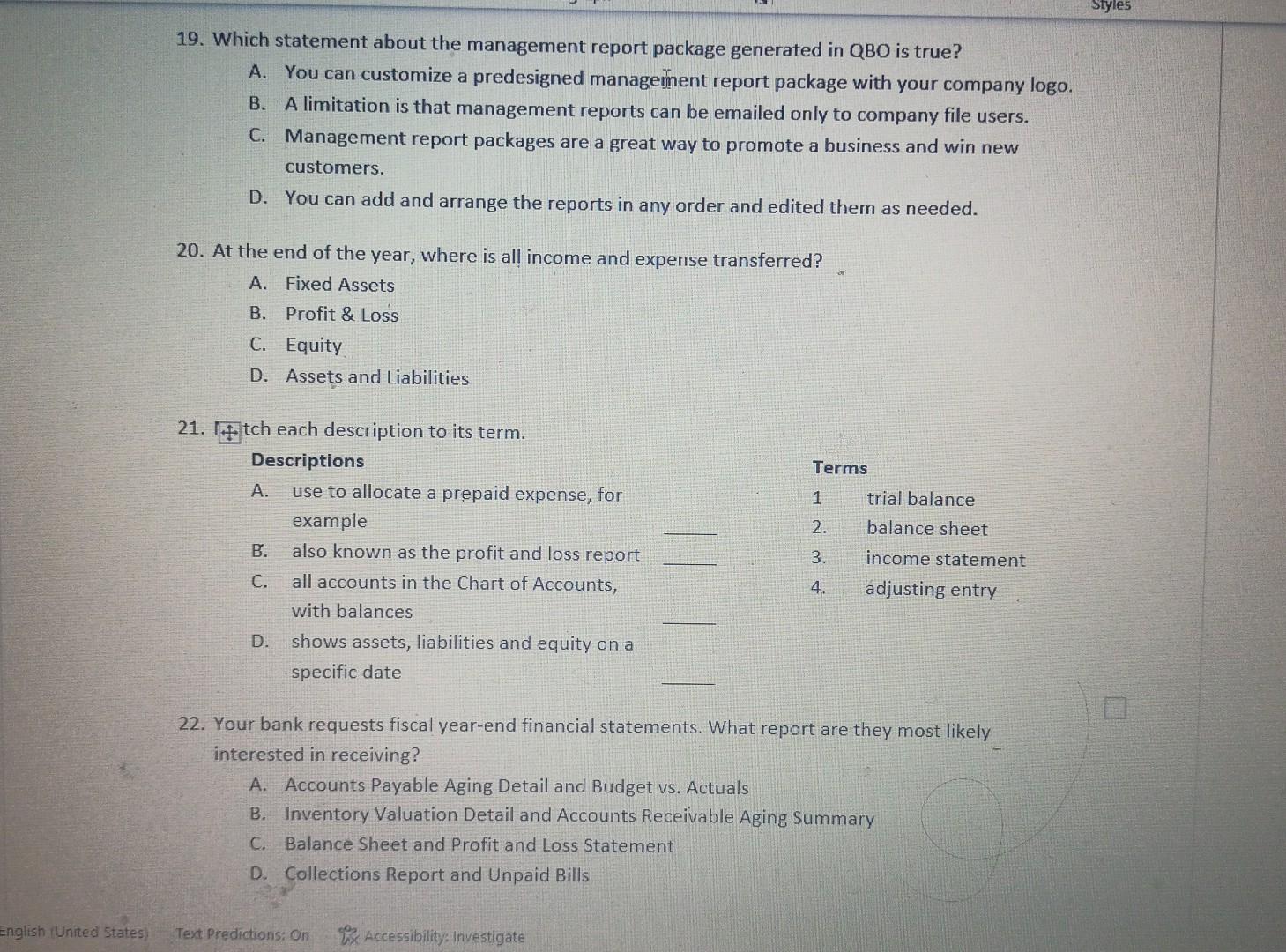 19. Which statement about the management report package generated in QBO is