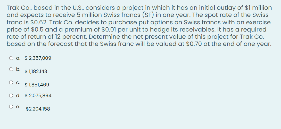 presently $1.2. The U.S. annual risk-free interest rate is 12% and Mexico's