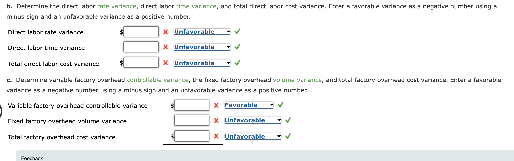 processes a base chemical into plastic. Standard costs and actual costs for